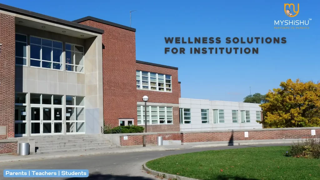 myshishu school wellness
