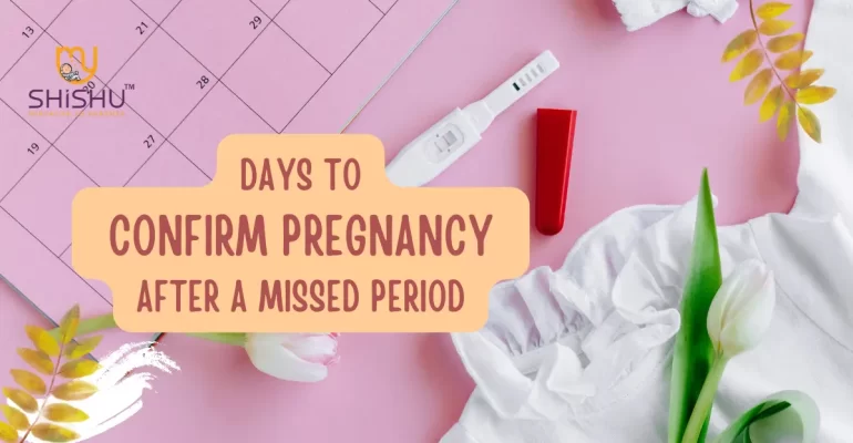 days to confirm pregnancy after a missed period