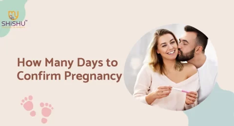 How Many Days to Confirm Pregnancy