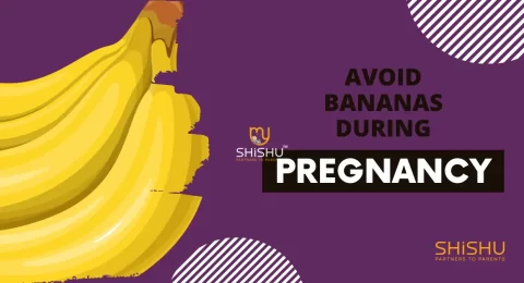 avoid bananas during pregnancy