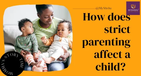 How does strict parenting affect a child?