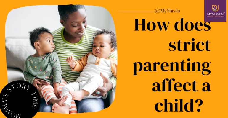 How does strict parenting affect a child?