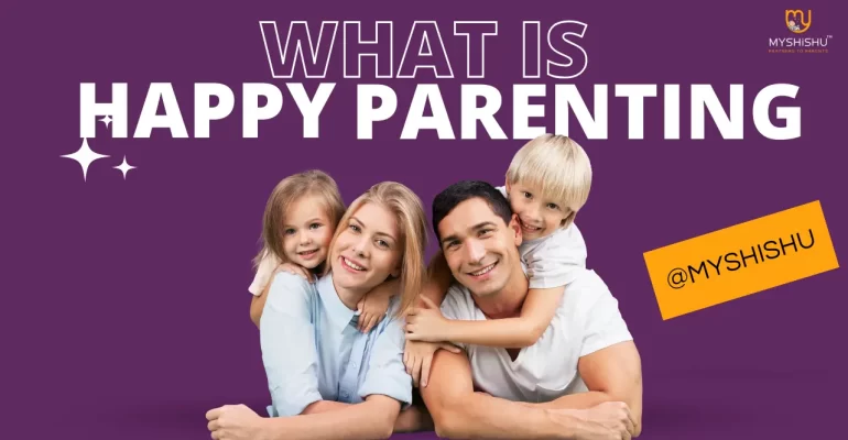 What is Happy Parenting?