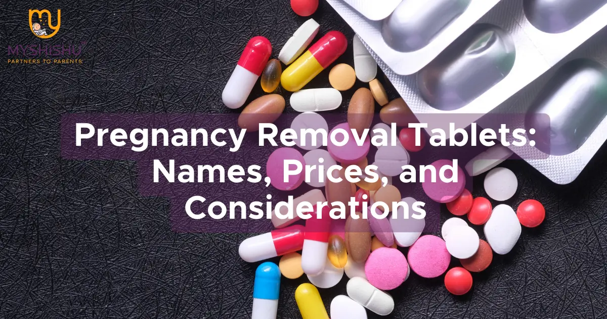 Pregnancy Removal Tablets