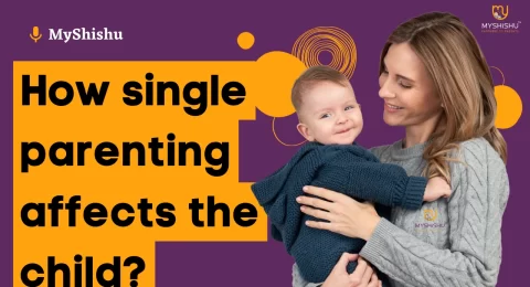 How single parenting affects the child?