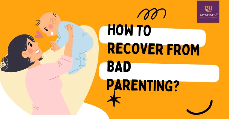 How to recover from bad parenting?