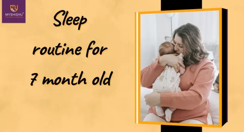 Sleep routine for 7 month old