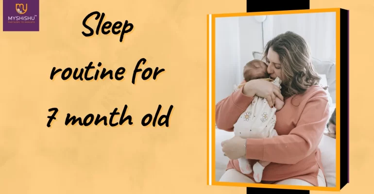 Sleep routine for 7 month old