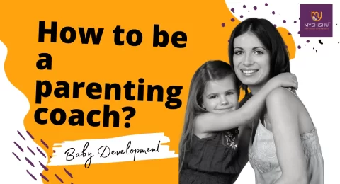 How to be a parenting coach?