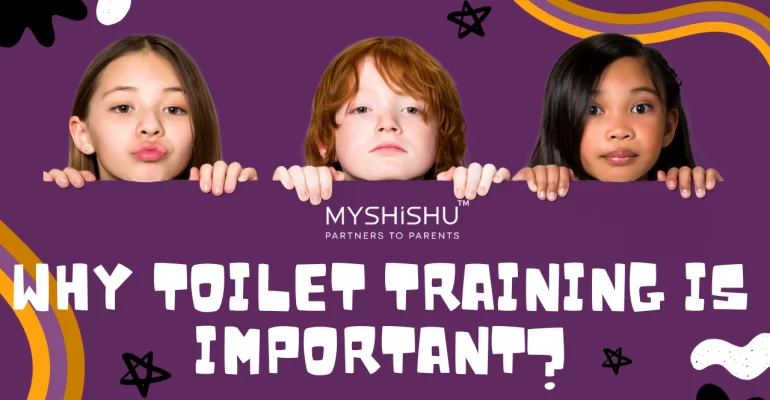 Why Toilet Training is Important?