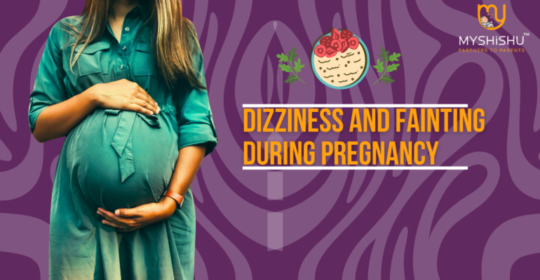 Dizziness and Fainting During Pregnancy