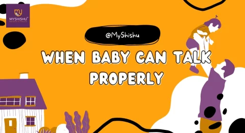 When baby can talk properly