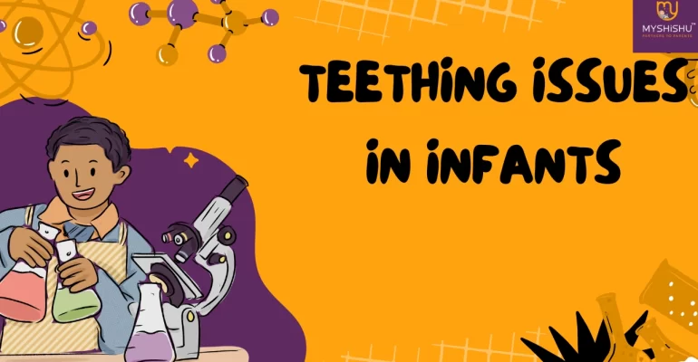 Teething issues in infants