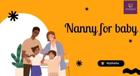 Nanny for baby