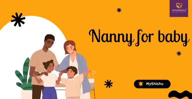 Nanny for baby