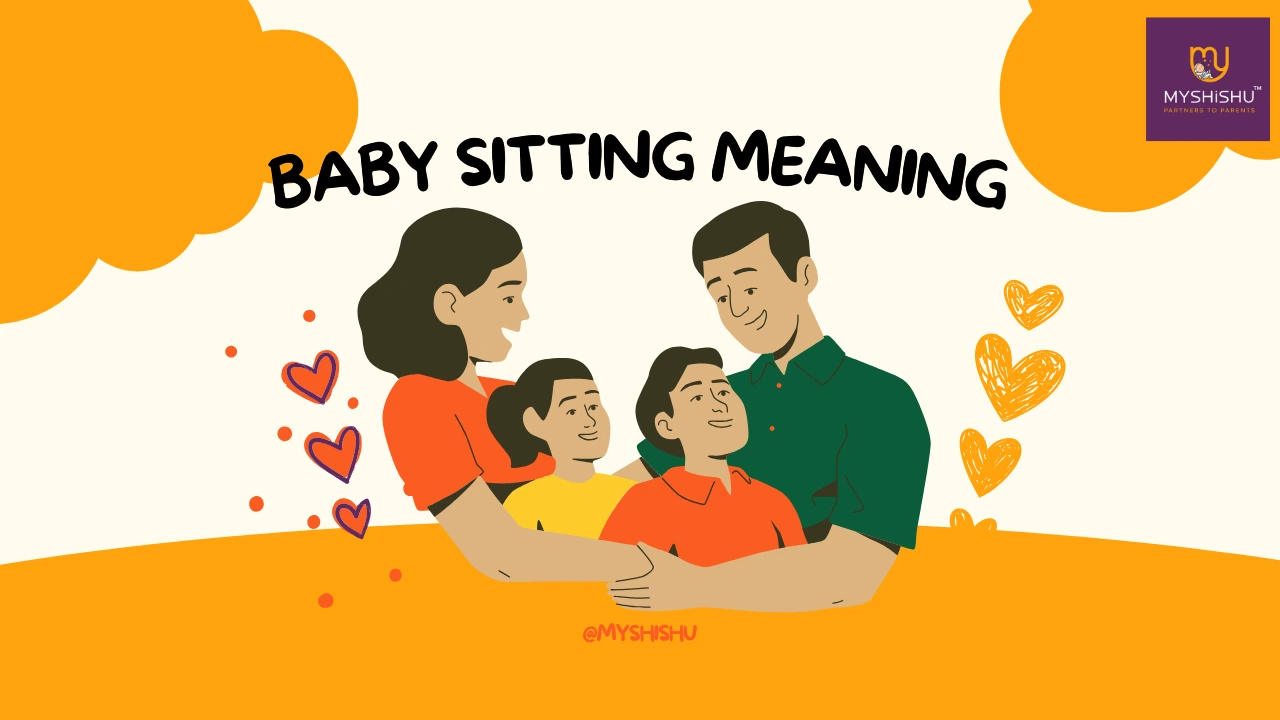 Baby sitting meaning - MyShishu