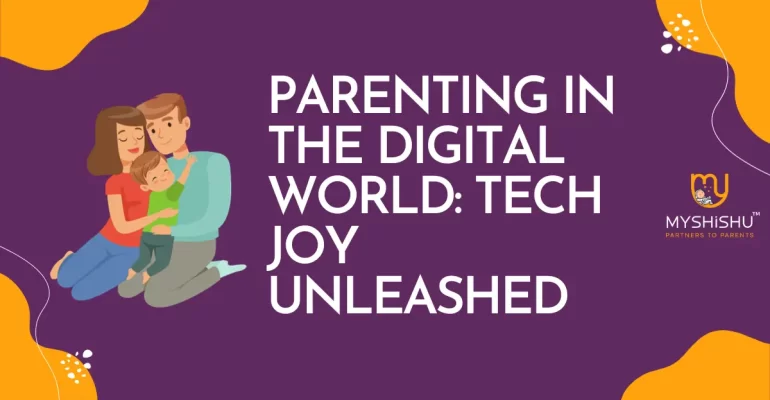 Parenting in the Digital World