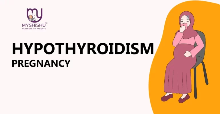 Hypothyroidism During Pregnancy