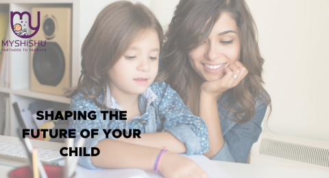 shaping the future of your child