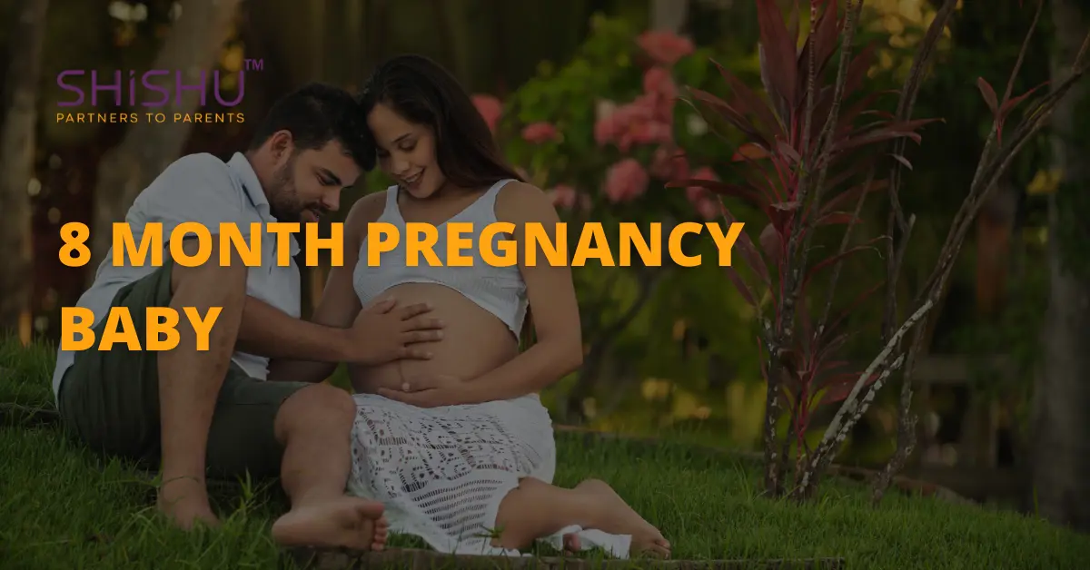 8 Month Pregnancy Baby