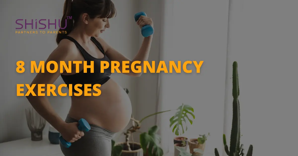 8 Month Pregnancy Exercises