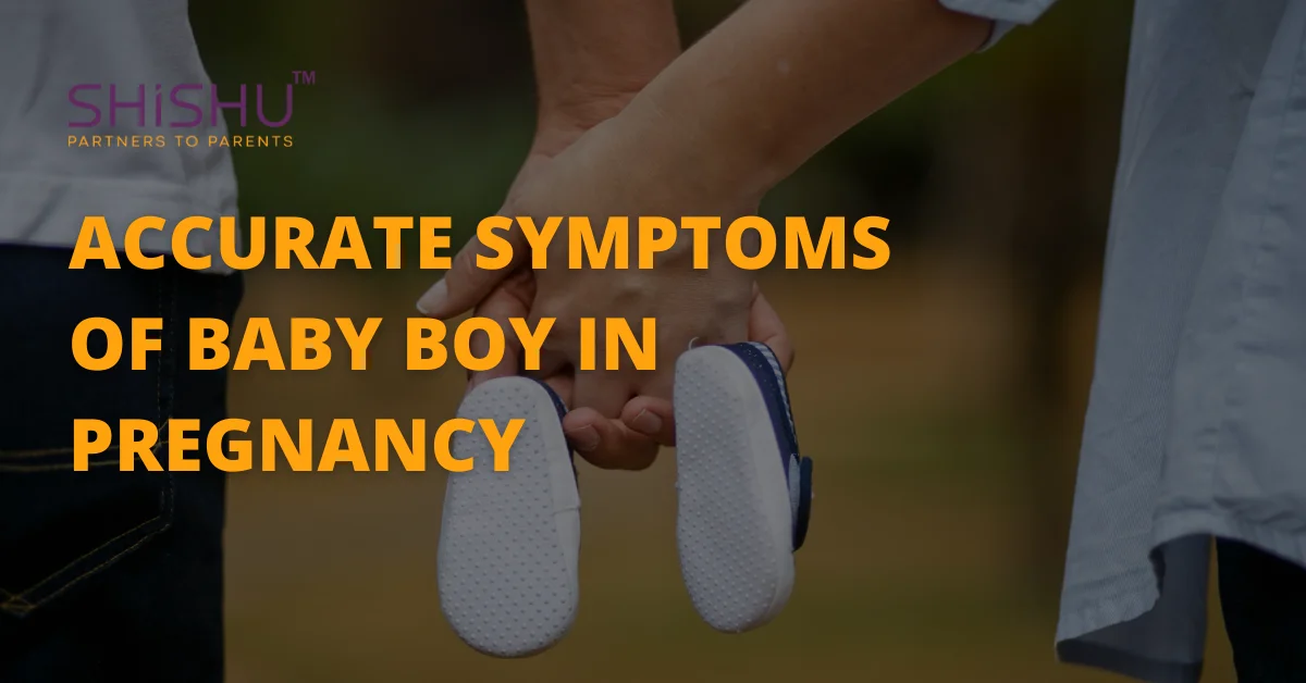 Accurate Symptoms Of Baby Boy In Pregnancy