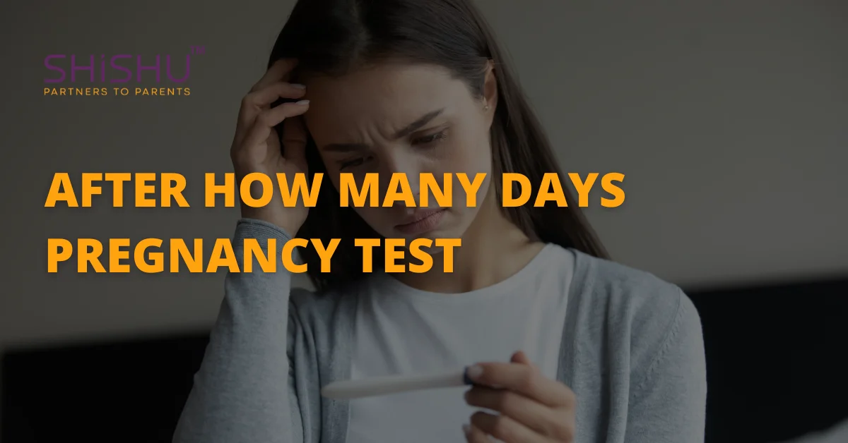 After How Many Days Pregnancy Test
