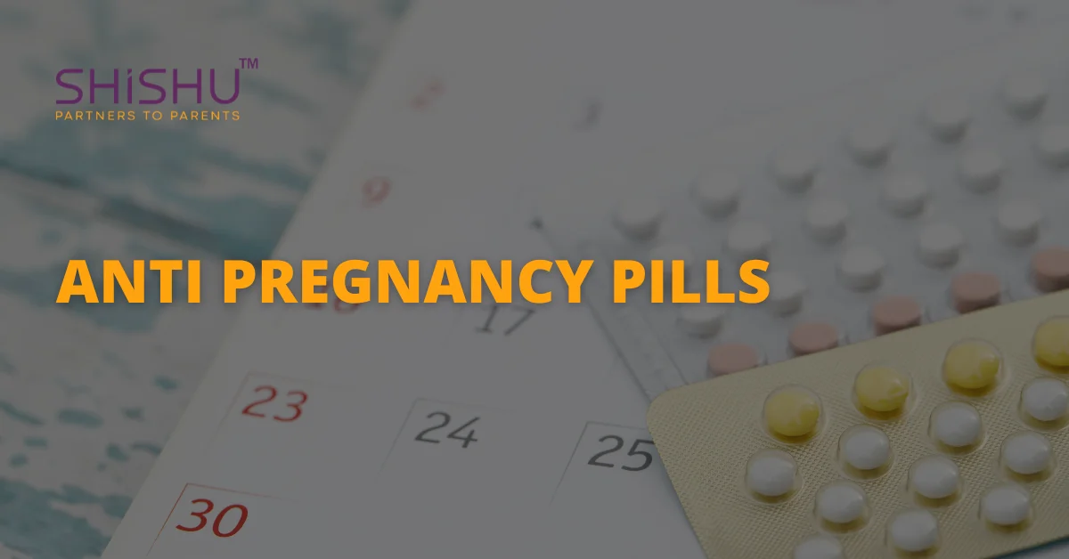 Anti Pregnancy Pills