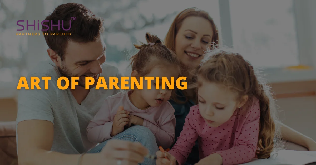 Art of Parenting