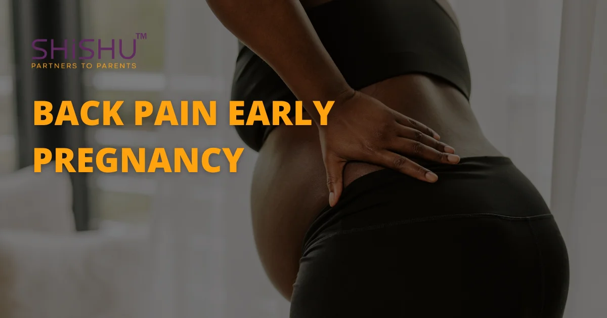 Back Pain Early Pregnancy