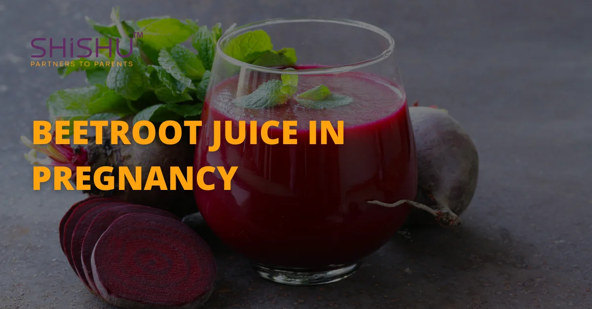 Beetroot Juice In Pregnancy