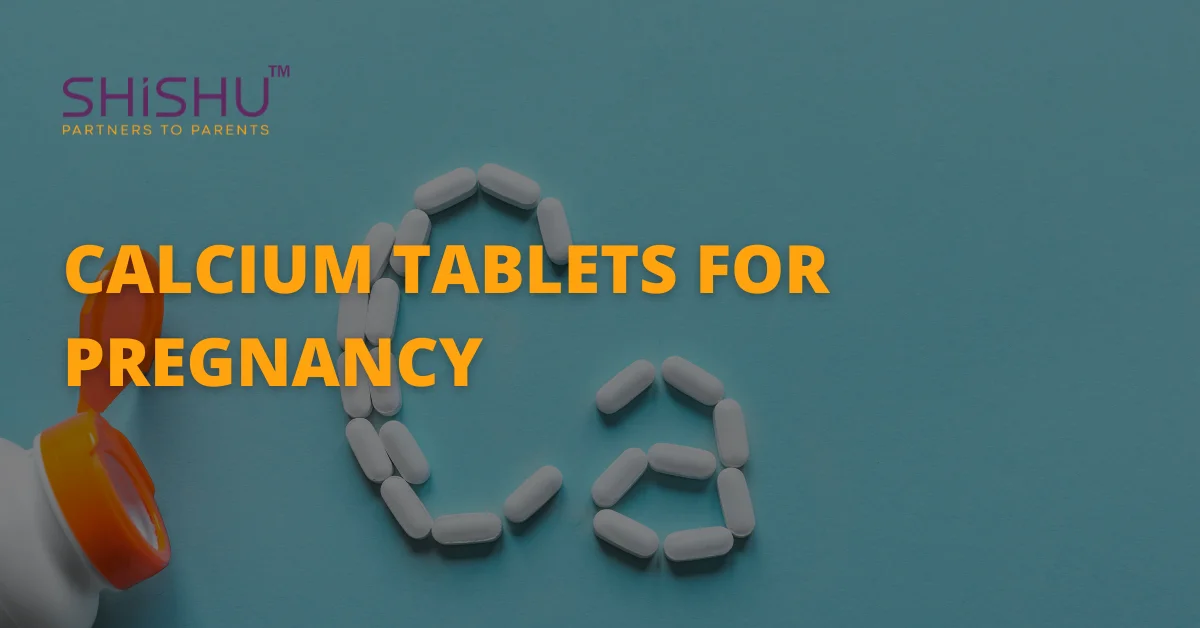 Calcium Tablets For Pregnancy