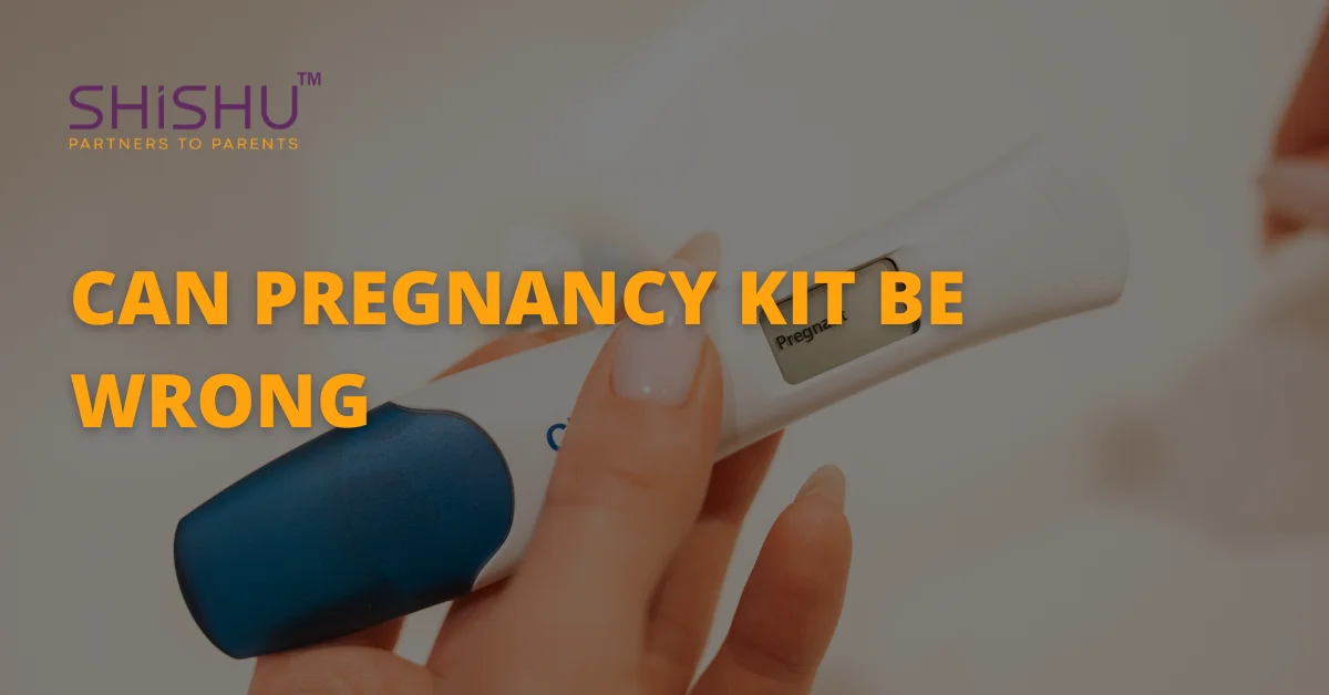Can Pregnancy Kit Be Wrong