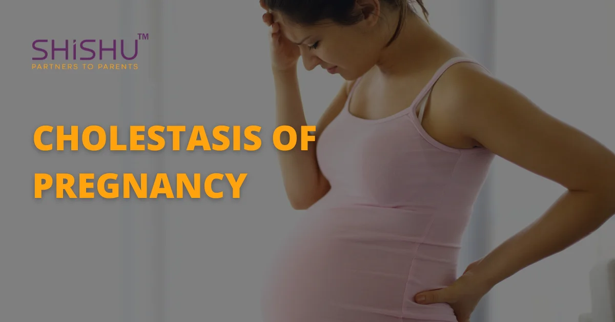 Cholestasis Of Pregnancy