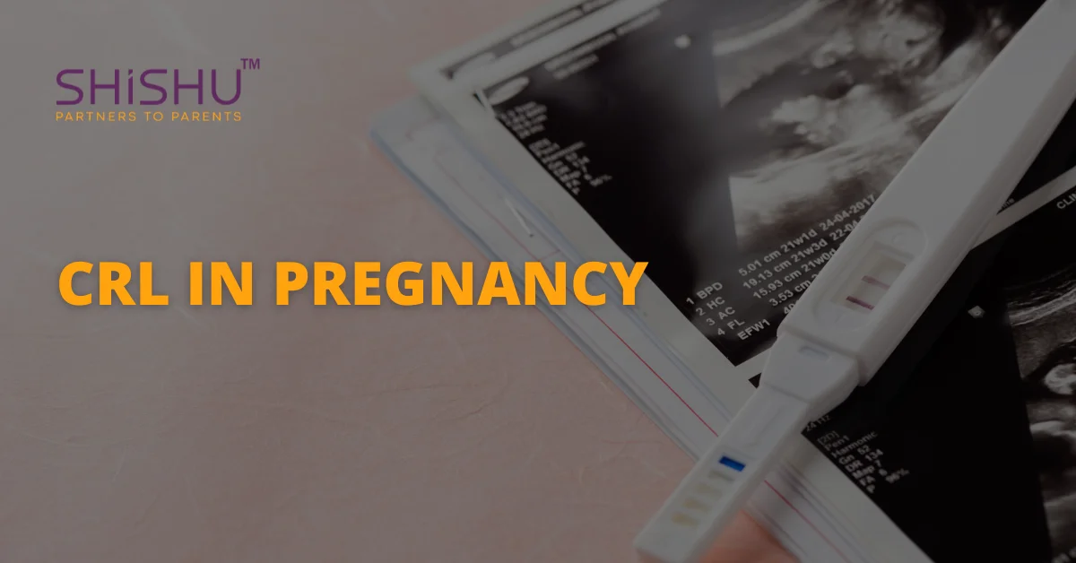 Crl In Pregnancy