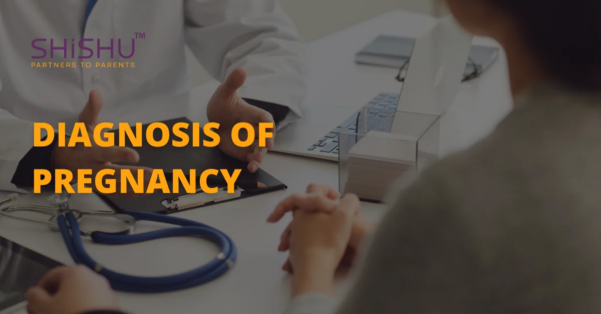 Diagnosis Of Pregnancy