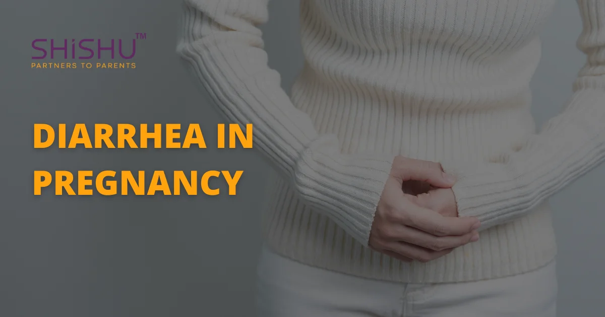 Diarrhea In Pregnancy