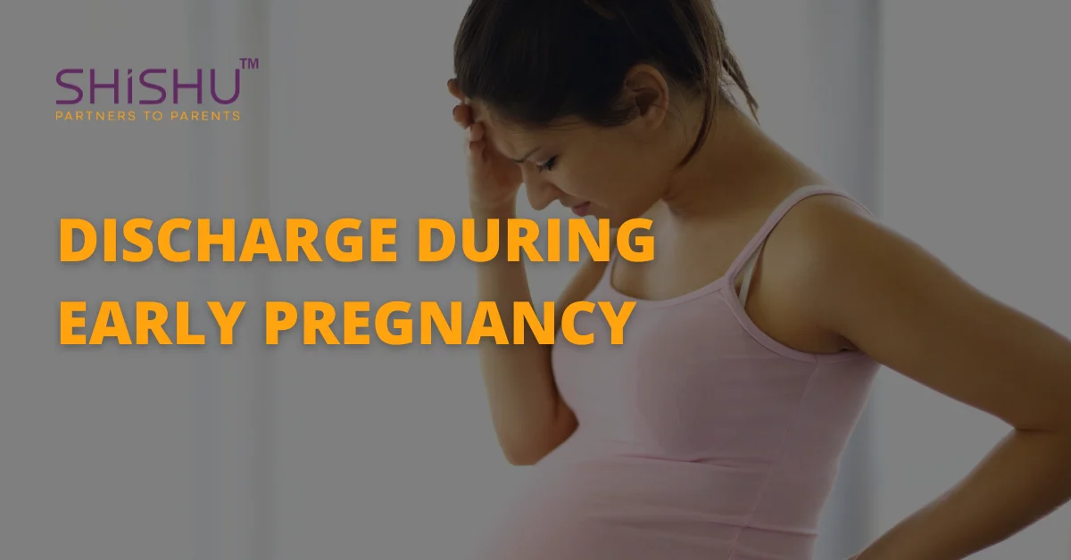 Discharge During Early Pregnancy