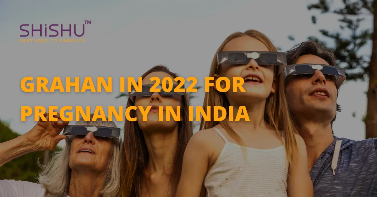 Grahan in 2022 for pregnancy in India