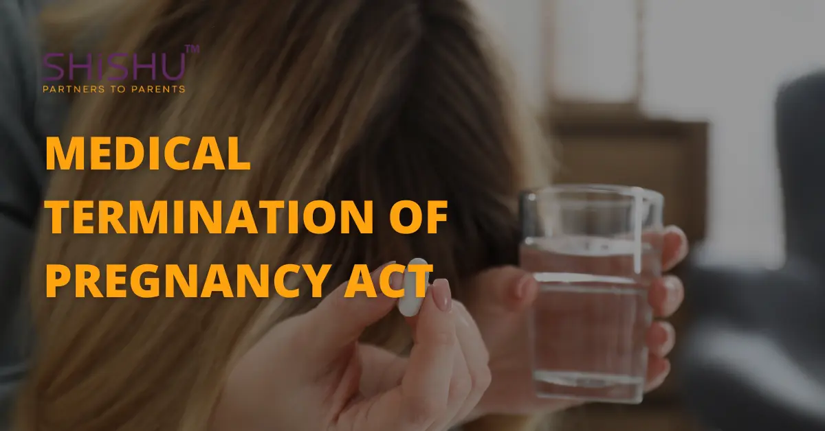 Medical termination of pregnancy act