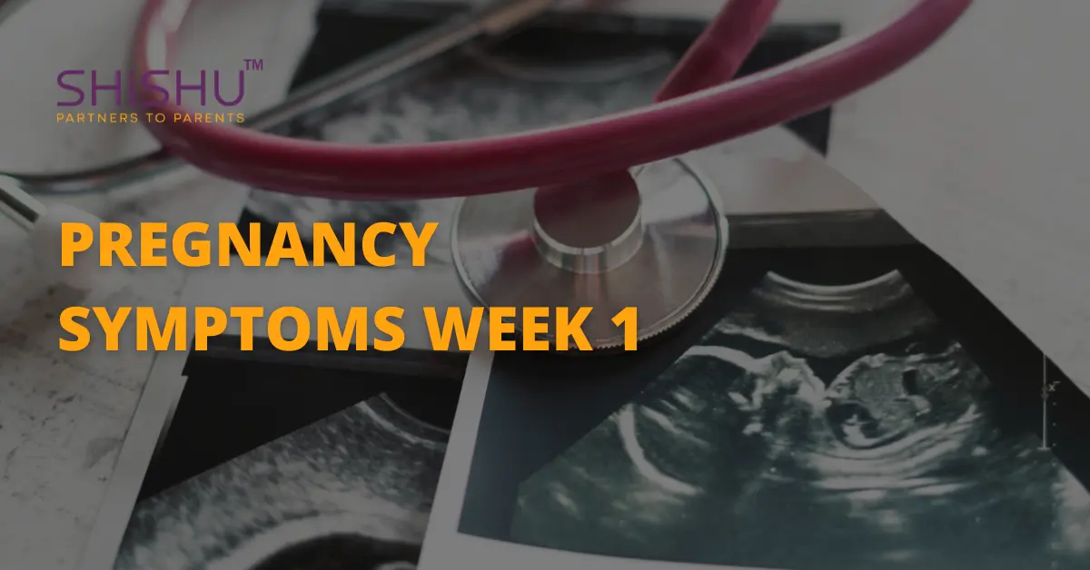 Pregnancy symptoms week 1