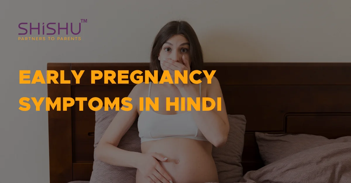 Early Pregnancy Symptoms In Hindi