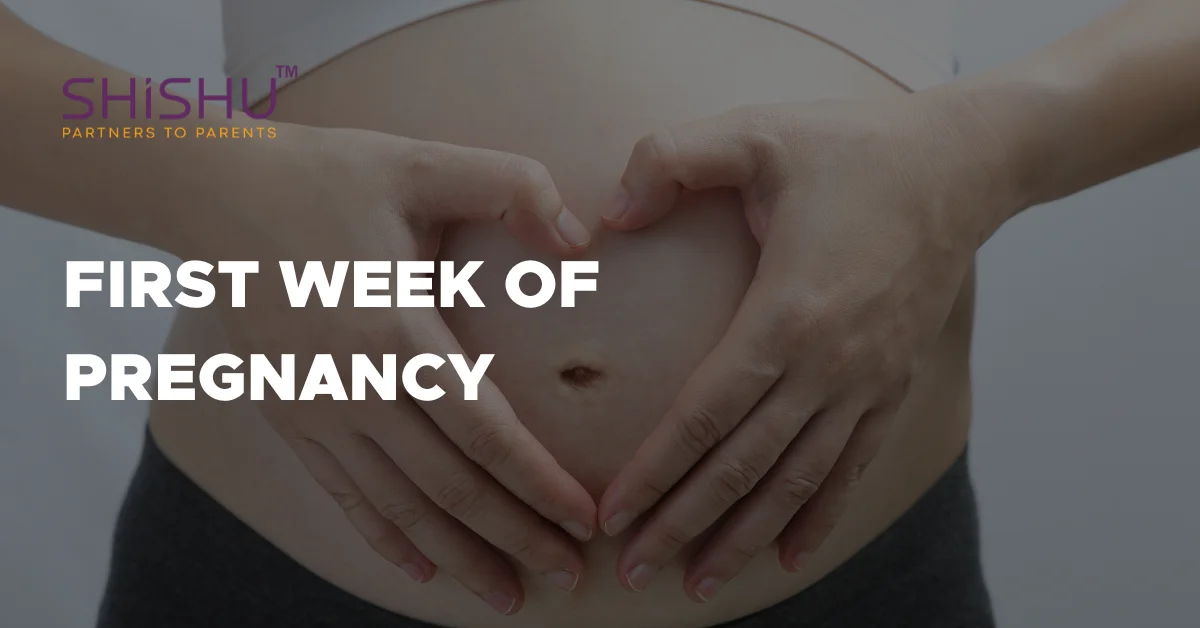 First Week Of Pregnancy