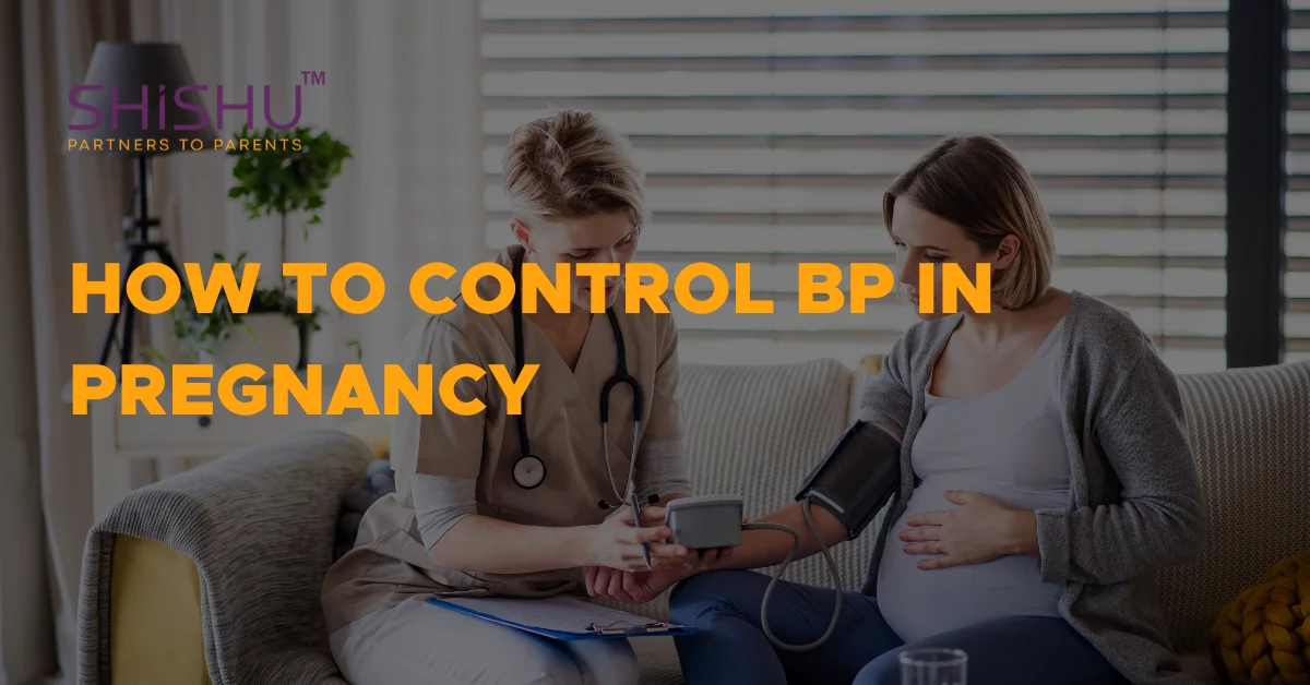 How To Control Bp In Pregnancy