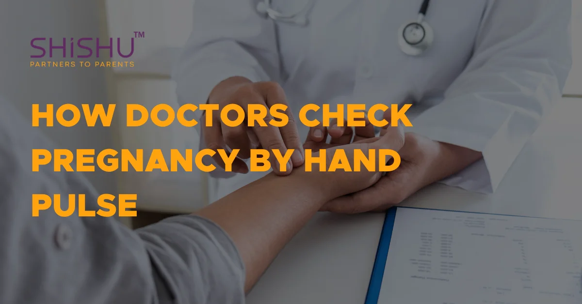 How doctors check pregnancy by hand Pulse