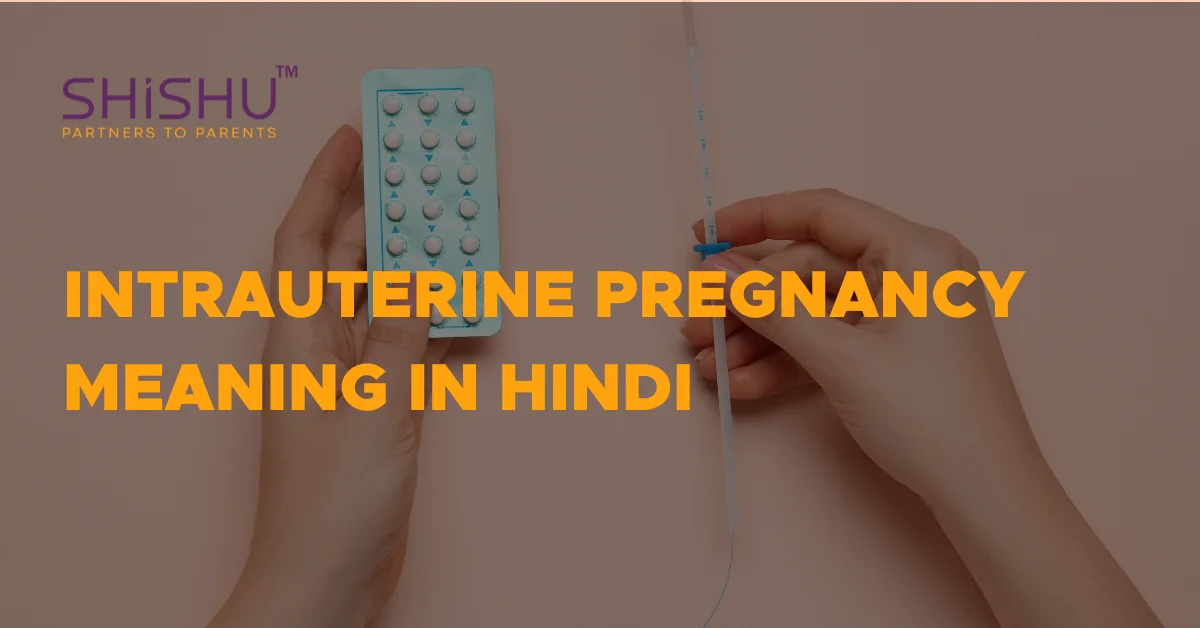 Intrauterine Pregnancy Meaning In Hindi