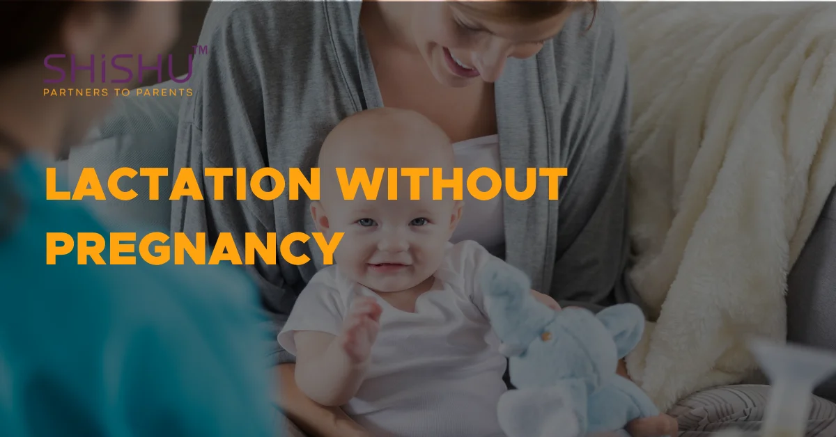 Lactation Without Pregnancy