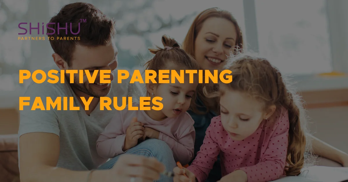 Positive Parenting Family Rules